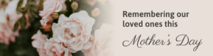 Mothers Day Remembrance Banner